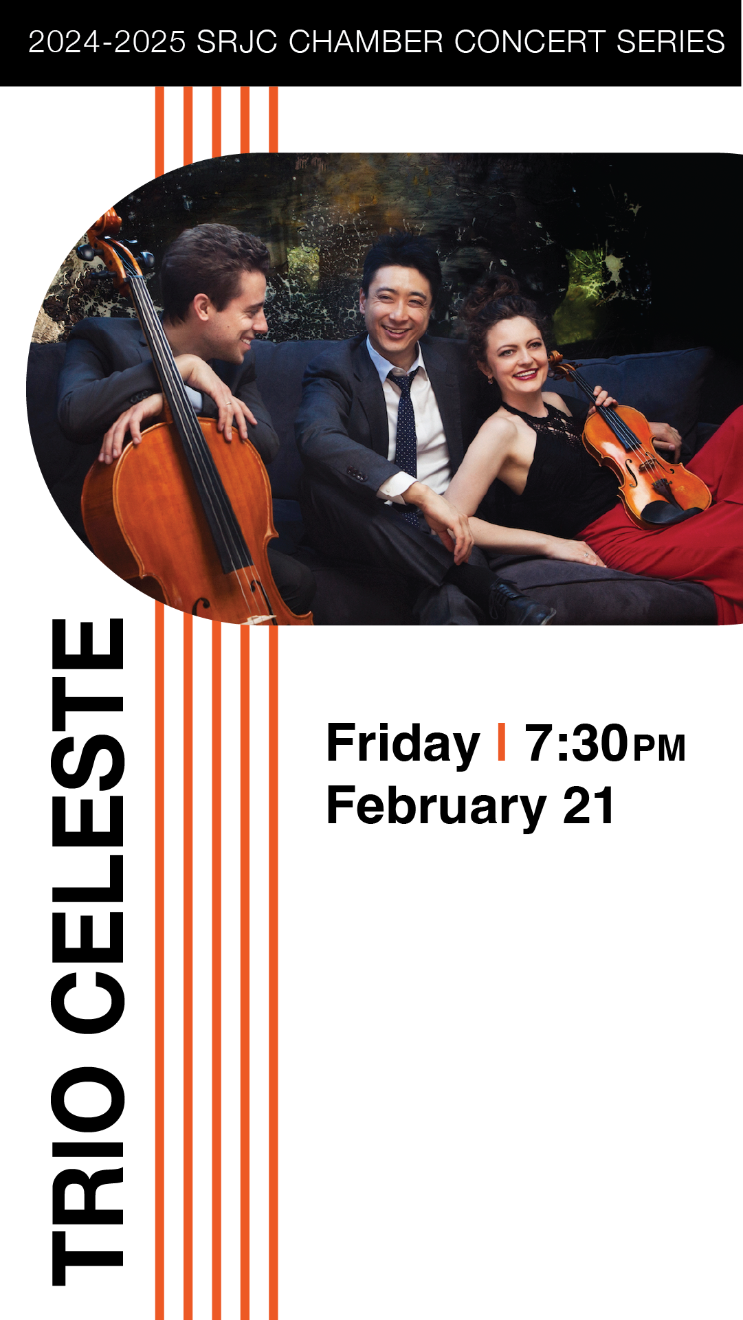 Trio Celeste  Friday, February 21 at 7:30pm 2024-2025 SRJC Chamber Concert Series 