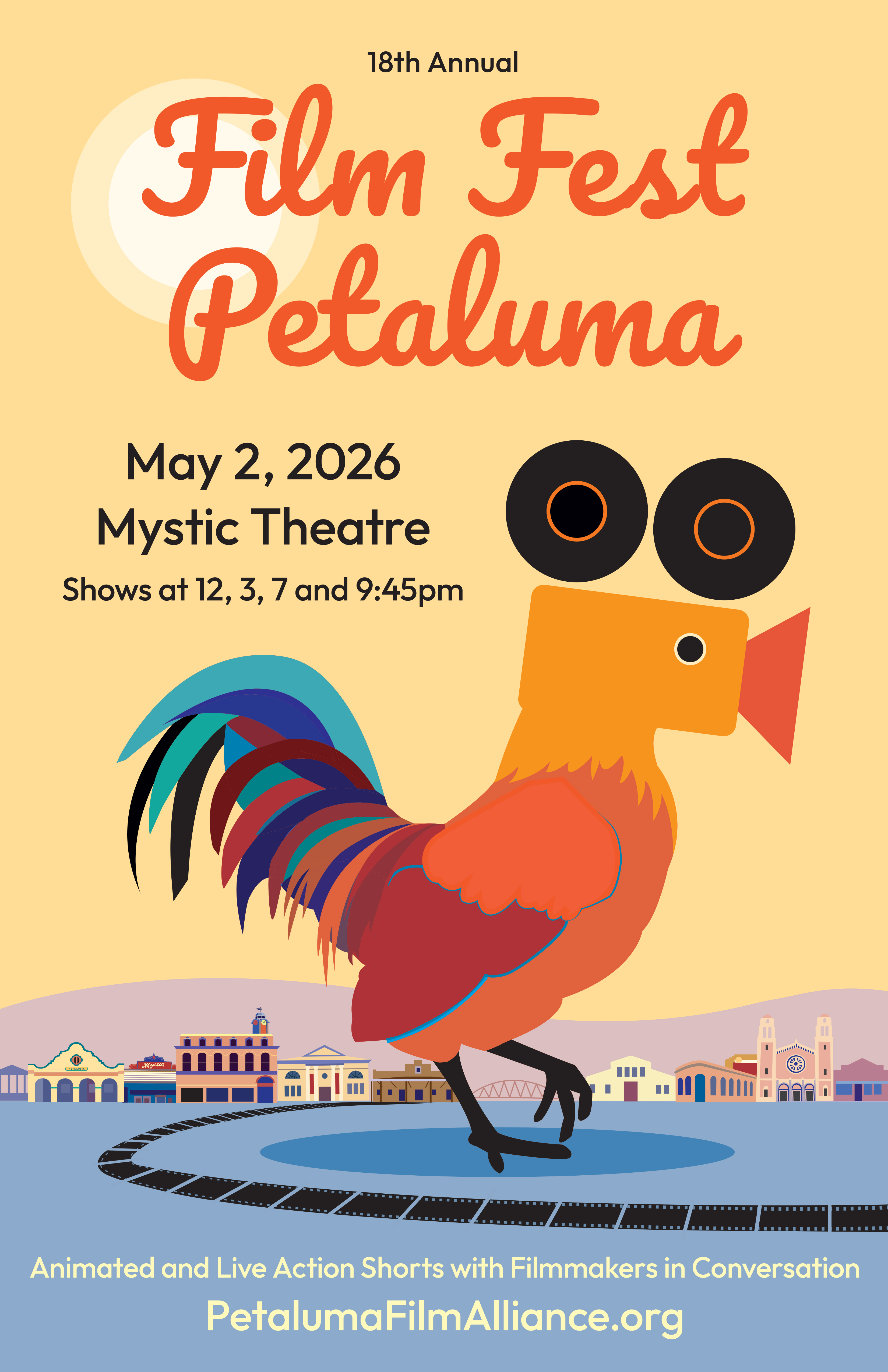 18th Annual Film Fest Petaluma, May 2, 2026, at the Mystic Theatre, shows at 12pm, 3pm, 7pm, and 9:45pm. Animated and Live Action Shorts with Filmmakers in Conversation PetalumaFilmAlliance.org