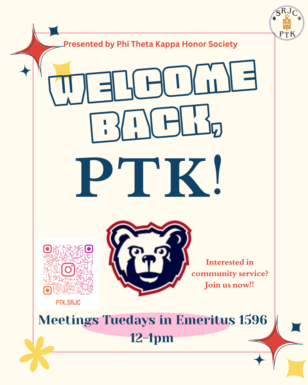  Presented by Phi Theta Kappa Honor Society   Welcome back, PTK!  Interested in community service? Join us now!!  Meetings Tuesdays in Emeritus 1596 12-1pm